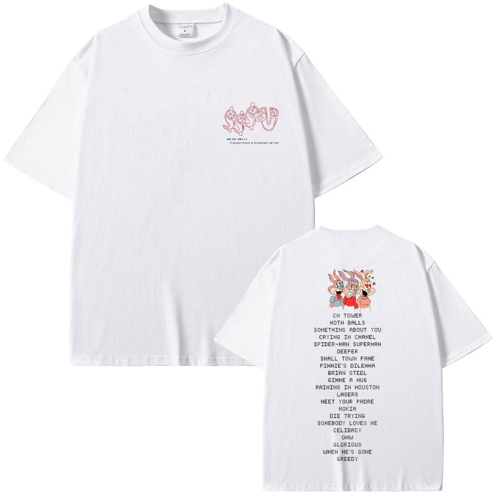 2025 Drake and PartyNextDoor Some Sex Song 4 U Tshirt Men Women Harajuku Oneck Summer Casual T Shirt Cotton Tops Clothing Tees