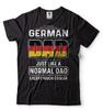 Mens German T-shirt German Dad Shirt Cool Dad Shirt Funny German Dad Shirt Unisex T-Shirt
