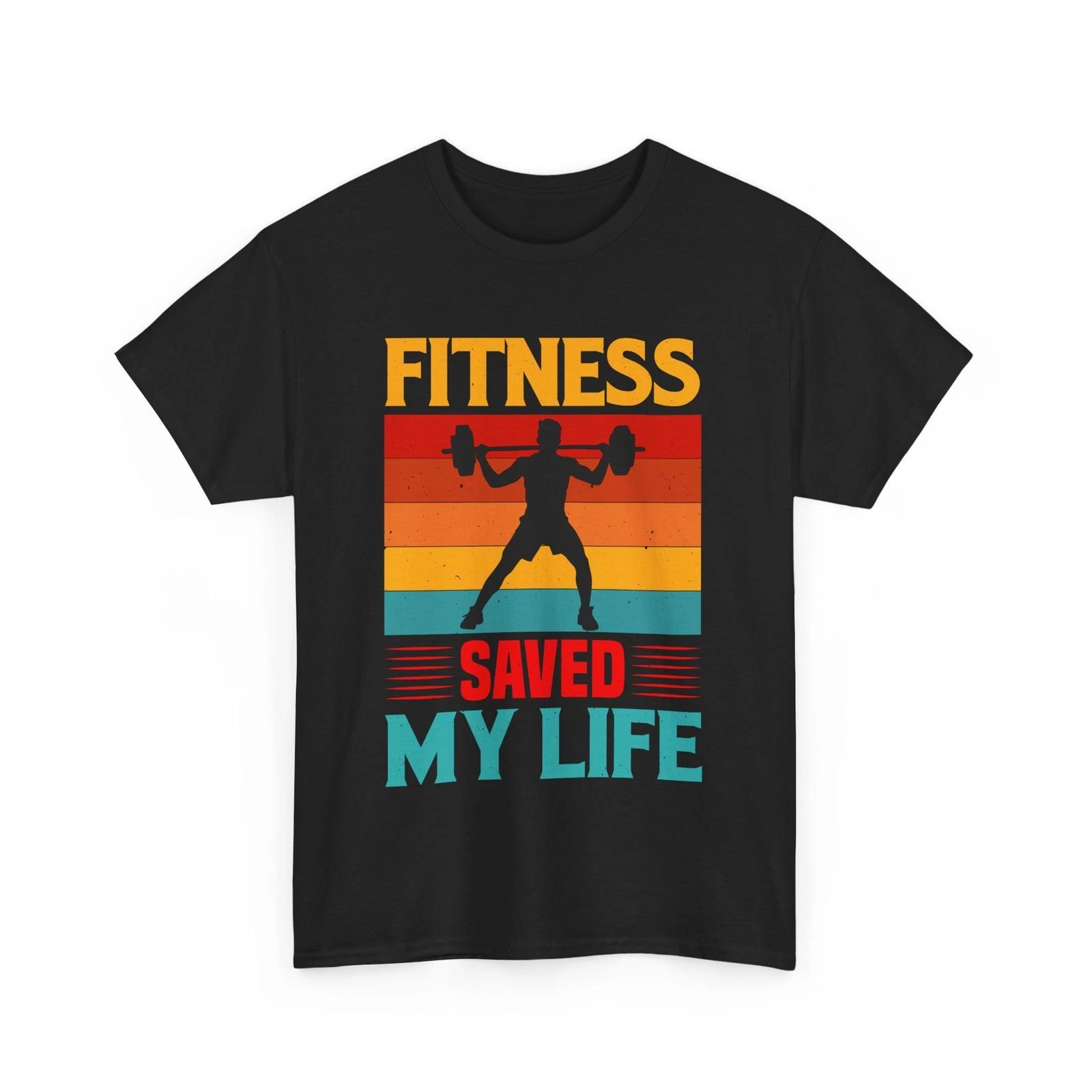 Gym Workout T-Shirt | Fitness Exercise Saved My Life GYM Fitness T-Shirt S