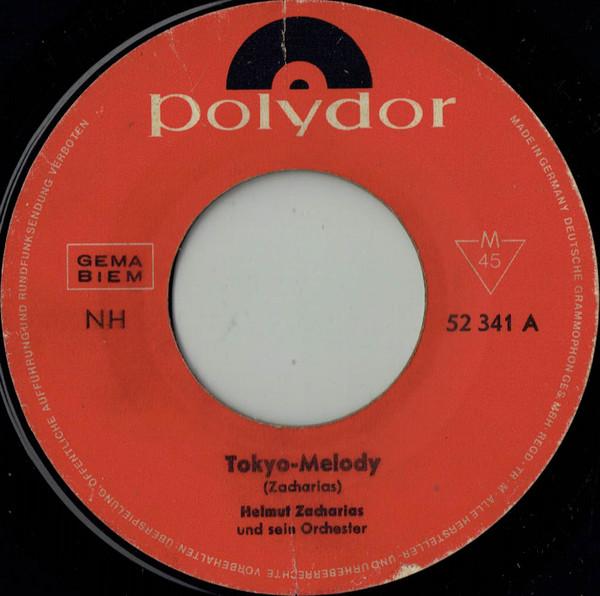 

7inch Record HELMUT ZACHARIAS & HIS ORCHESTRA - Tokyo-Melody 52341 Polydor 1964 UK Jazz Used