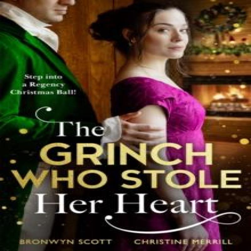 The Grinch Who Stole Her Heart by Christine Merrill Paperback Book 9780263419238