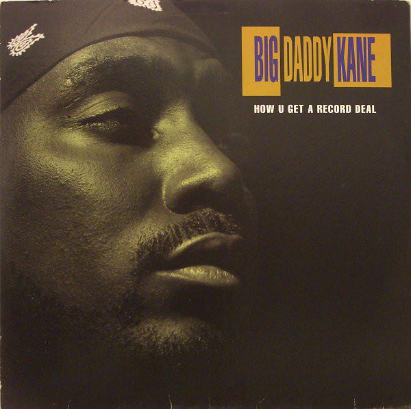 

12-дюймовая пластинка BIG DADDY KANE - How U Get A Record Deal 040830 Cold Chillin 1993 US Рэп и хип-хоп/R&B Б/У