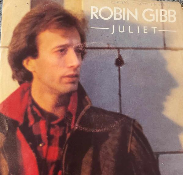 

7inch Record ROBIN GIBB Juliet PDS2212 Polydor 1983 Canada Pop Used