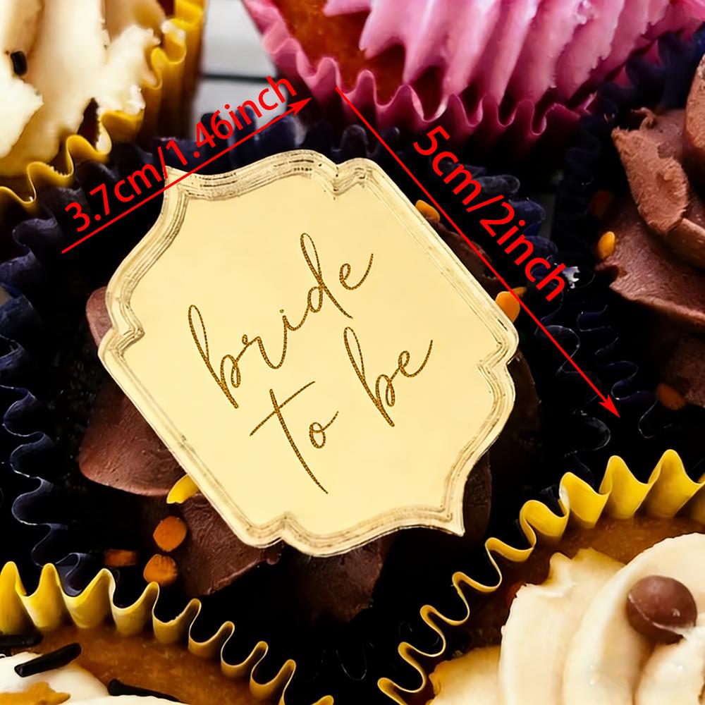 10Pcs Bride To Be Mirror Acrylic Gift Tag Cupcakes Charm Wedding Bridal Shower Bachelorette Party Cupcake Topper Table Decor