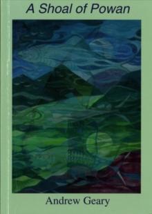 A Shoal of Powan by Andrew Geary Paperback Book 9781904851738