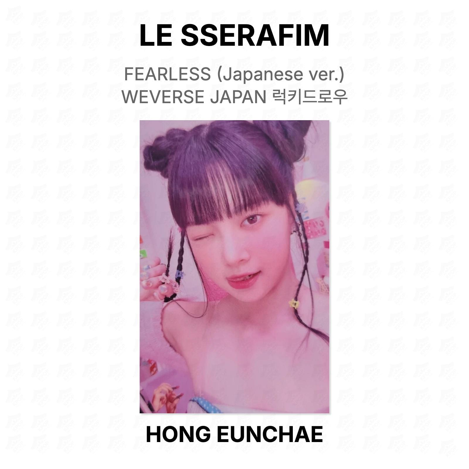 LE SSERAFIM FEARLESS (Japanese ver.) WEVERSE JAPAN LUCKY DRAW Official Photocard HONG EUNCHAE
