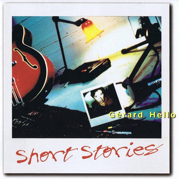 

CD GERARD HELLO - Short Stories CIP9610 Cipaudio 1996 France Jazz Used