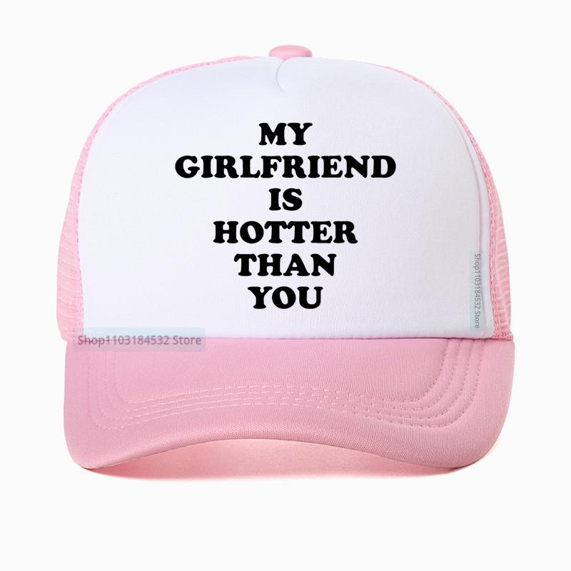 My Girlfriend Is Hotter Than You Funny Baseball Cap Summer 100% Cotton Birthday Gift Unisex Mesh Visor Hat Adjustable