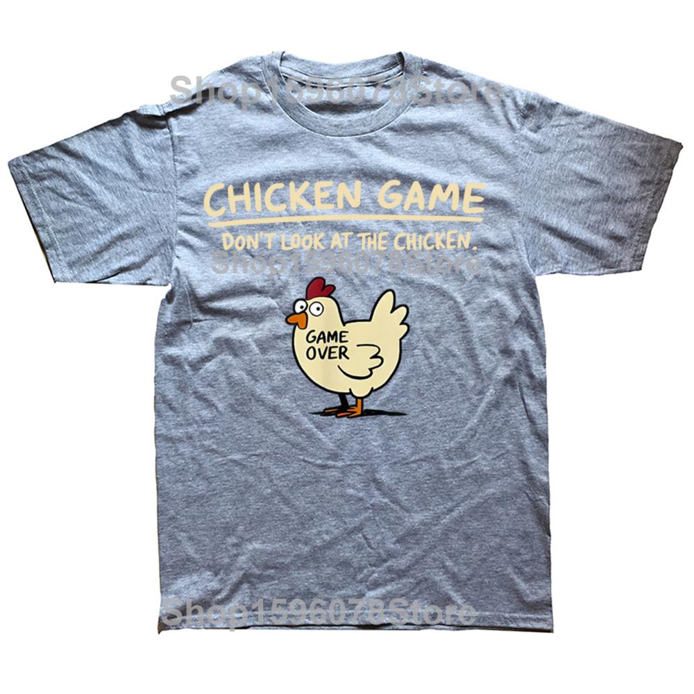 Funny Chicken Game Don't Look At The Chicken T Shirts Men Cotton Humor Streetwear Tee Shirt Short Sleeve Unisex Loose Clothing