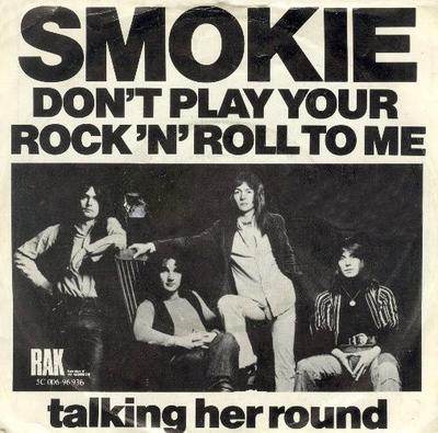 7palcová deska SMOKIE  Dont Play Your Rock n Roll To Me 5C00696936 RAK 1975 Nizozemsko Rock Použitá