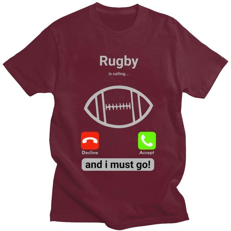 Rugby Is Calling And I Must Go T Shirt Men Short Sleeves 100 Cotton Tshirt Casual Player Quotes Tee Tops Fashion Tshirt