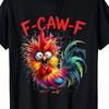 F-Caw-F Humorvolles Hühner-Sprache Hühner-Muster T-Shirt