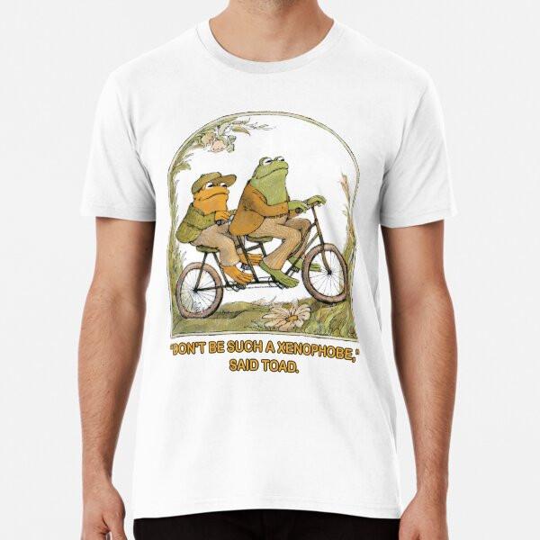 Frog and Toad - Don't Be Such a Xenophobe T-Shirt S-5XL Best T-Shirt