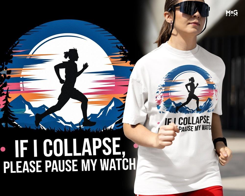 

Funny If I Collapse T-shirt Marathon Running Race Love Workout Runner’s Gift Top XL
