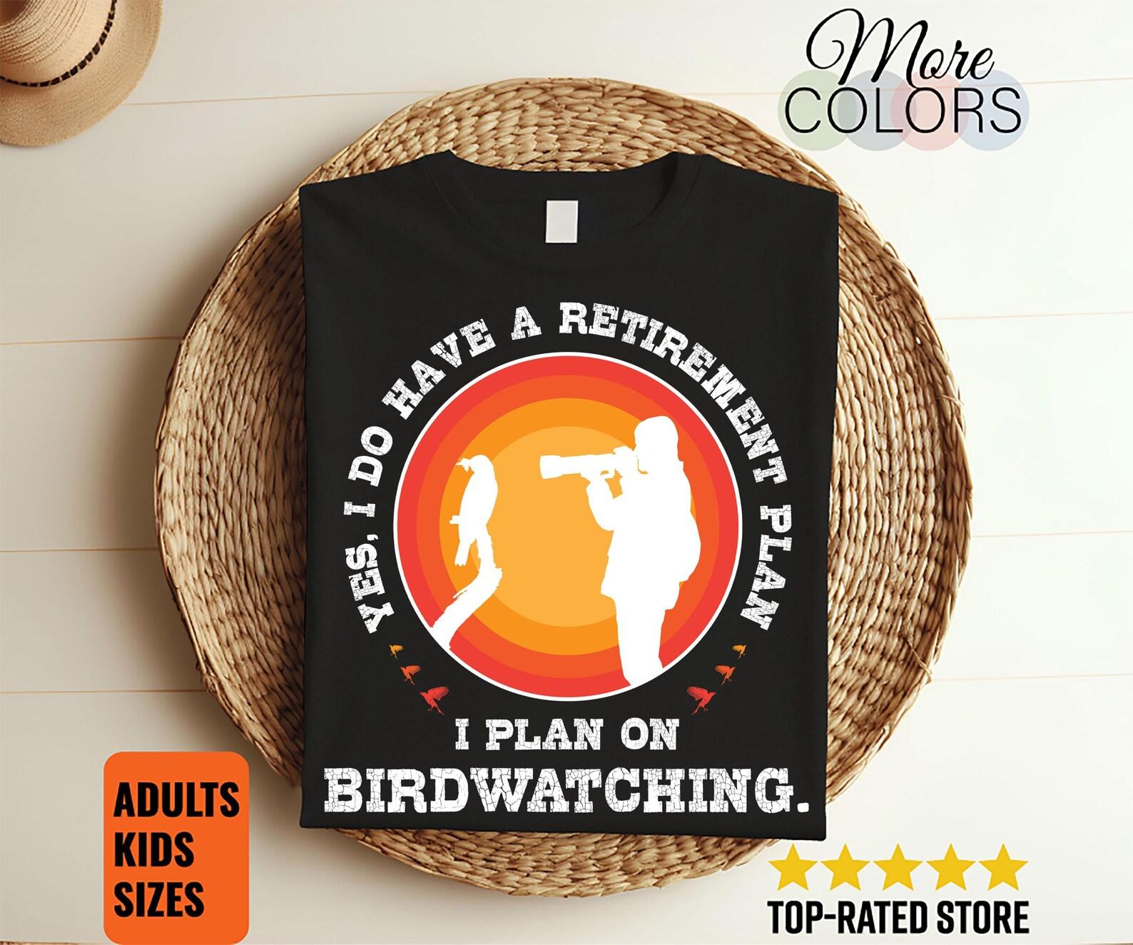 Birdwatching T-Shirt, Bird Lover, Funny Bird Watching Tee, Bird Watcher Gift, Bird Nerd, Bird Lover Birthday Present, Birding, Ornithologist 150