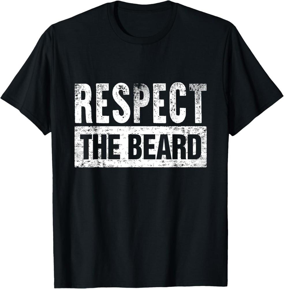 

Respect The Beard Gift Unisex T-Shirt S