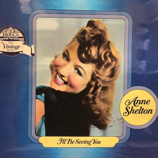 

LP Record ANNE SHELTON Ill Be Seeing You DVL2 Decca 1977 UK Jazz Used