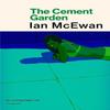 The Cement Garden by Ian McEwan Paperback Book 9780099755111