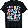 In My Baby Swaddling Era Mother Baby Nurse Postpartum Groovy Cotton Men T Shirt S