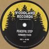 7inch Record FORWARD FEVER - Peaceful Step / Peaceful Dub WR009 Woodland EU 2018 Europe Reggae, Ska & Dub
