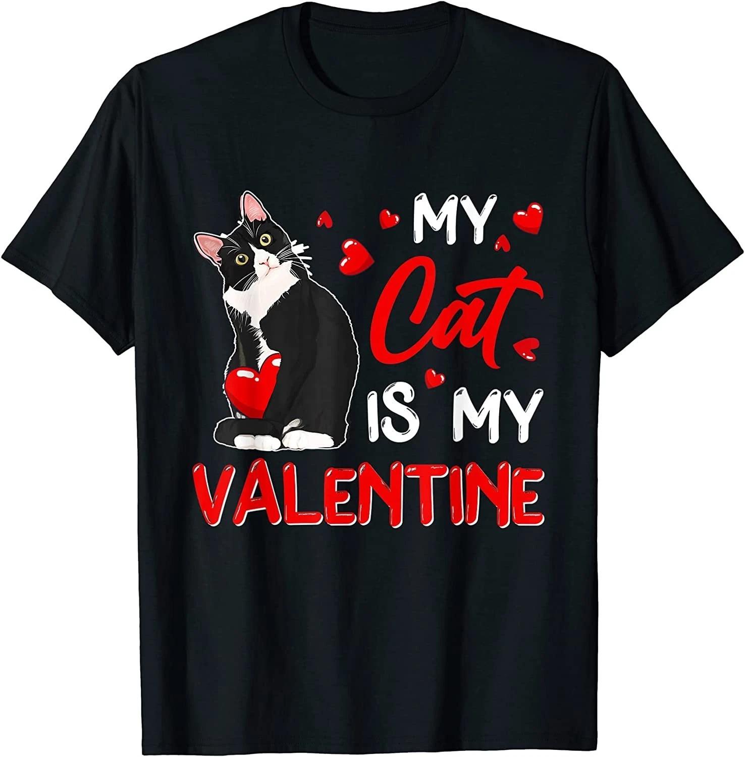 My Cat Is My Valentine Cute Valentine s Day Tuxedo Cat T shirt L