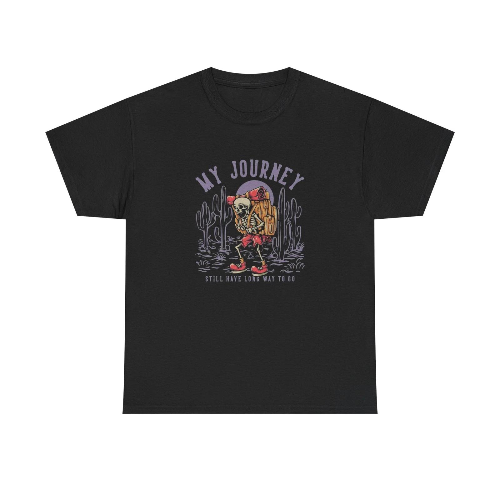 

My Journey A Along Way To Go Graphic T Shirt Unisex Heavy Cotton Tee New Gift S