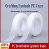 Breathable Waterproof Eyelash Grafting Tape: Microporous Adhesive Eye Patch Tool.