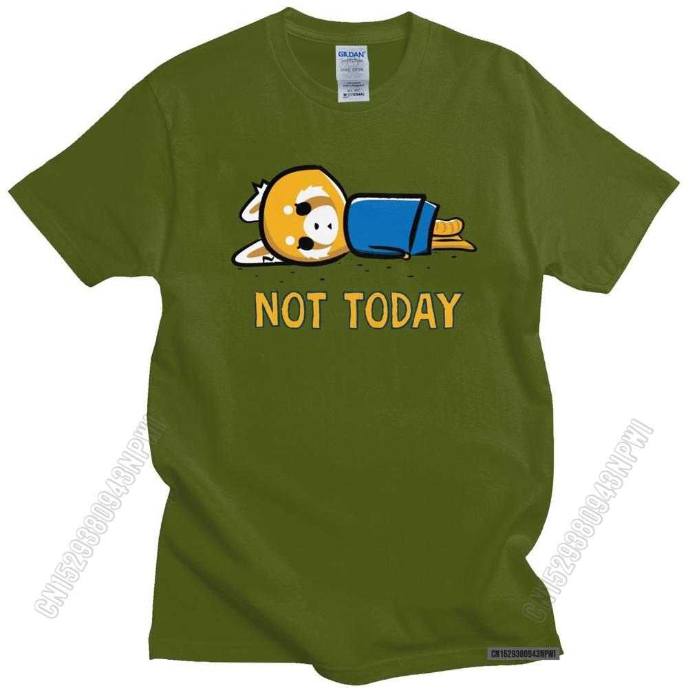 Funny Not Today T Shirt Men Fashion Aggretsuko Aggressive Retsuko T-Shirt Loose Fit Clothing Anime Manga Tee Tops Merch