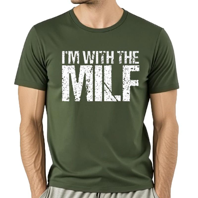 Men's Cotton T-Shirt Streetwear Short Sleeve Birthday Gifts Im With The Milf Husband Boyfriend