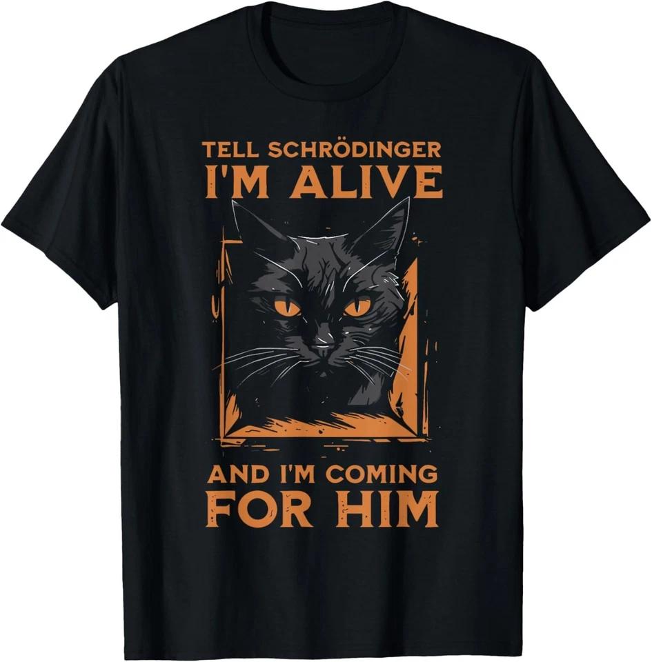 Funny Schrdingers Cat Quantum Physics Unisexs T Shirt Unisex Tee Spring Summer Humor Novelty Streetwear Oversize Cotton Loose Top