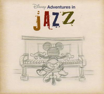 CD GIL GOLDSTEIN, RANDY BRECKER, DAVID - Adventures In Jazz 5099926410821 Walt Disney Rec 2001 UK Jazz Used