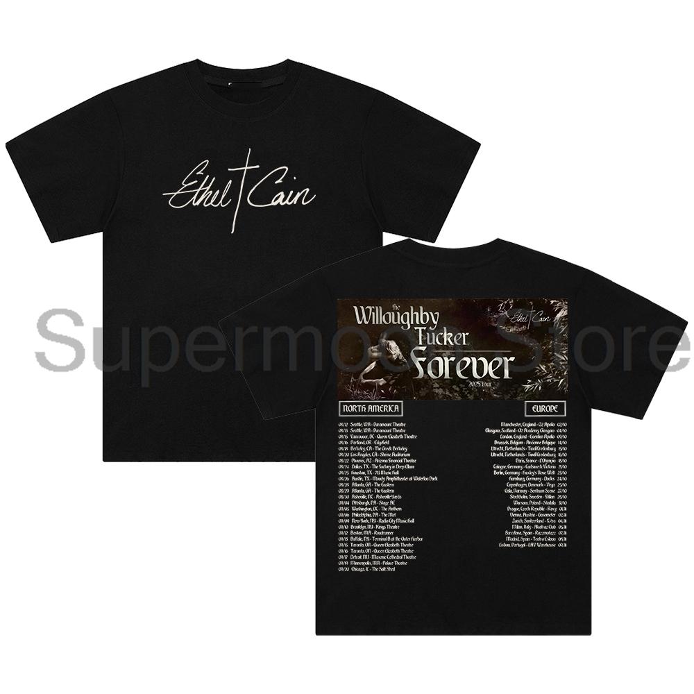

Ethel Cain The Willoughby Tucker Forever Tour 2025 Tshirt Crewneck Short Sleeve Cotton Tee Women Men Streetwear Tops 4XL