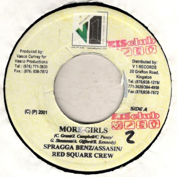 7inch Record SPRAGGA BENZ / ASSASSIN / RED SQUAR - More Girls NONE V1 Records 2001 Jamaica Reggae, Ska & Dub Used