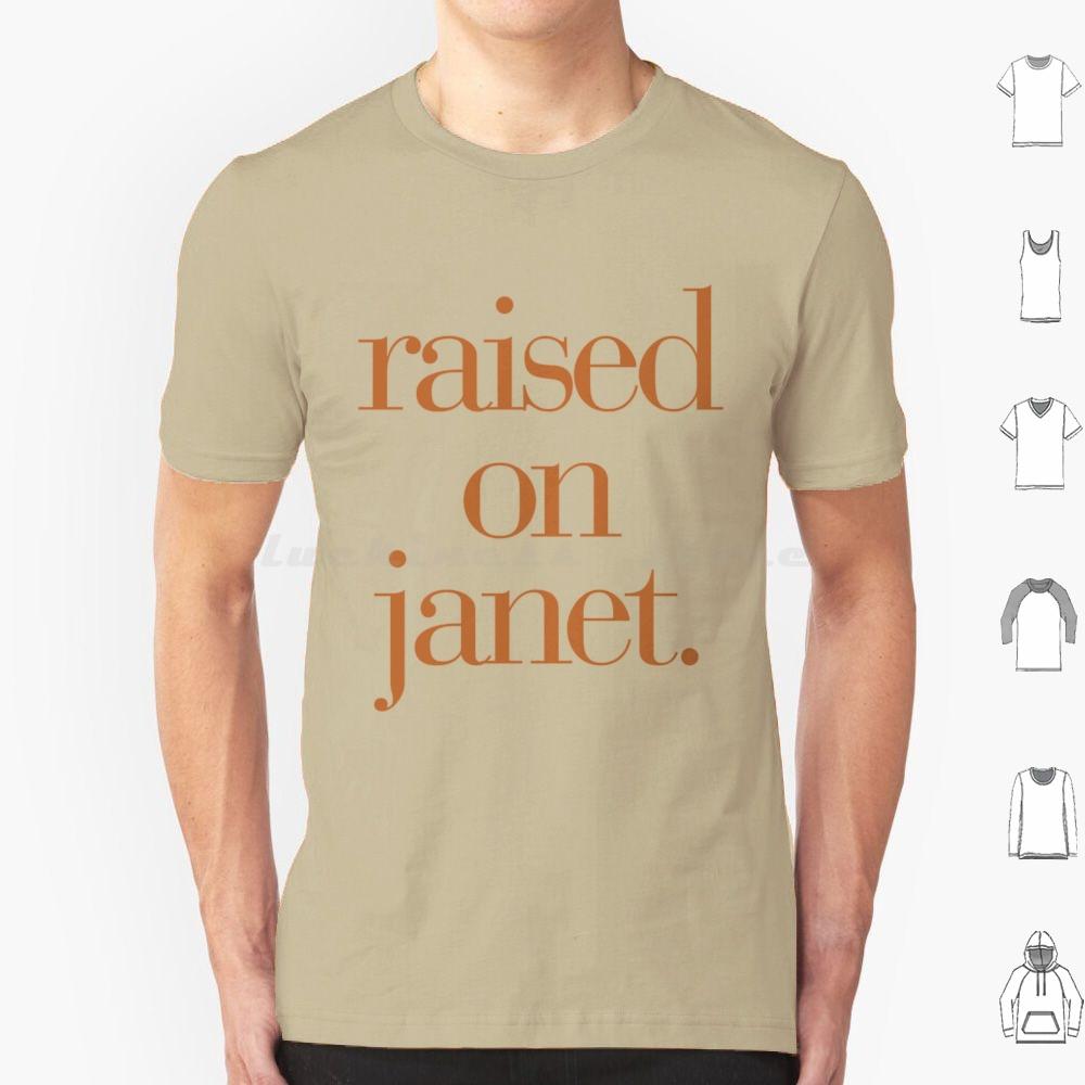 RaisedJanet T Shirt Men Women Kids Jj Janet Album Tour Raised Janfam Pop Culture Pop Queen Of Pop Janet Tour