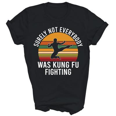 Nie na pewno nie wszyscy walczyli w Kung Fu, zabawna koszulka unisex prezent