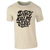 Funny Dont Kill My Vibe Tshirt
