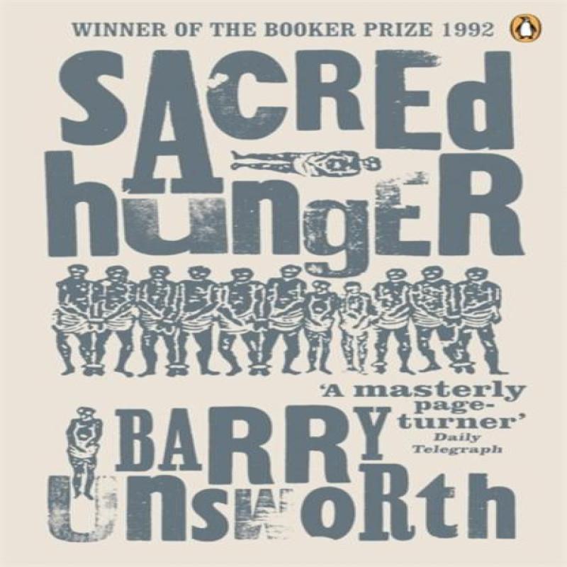 Sacred Hunger by Barry Unsworth Paperback Book 9780140119930