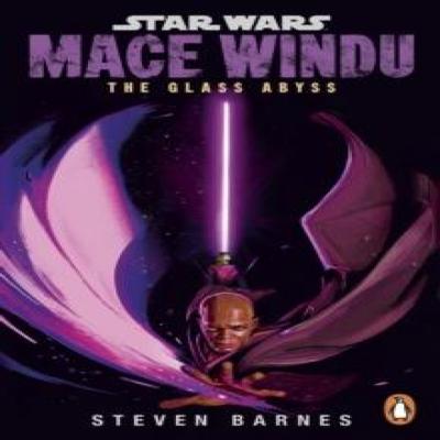 Star Wars Mace Windu The Glass Abyss by Steven Barnes Paperback Book 9781804948255