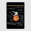 Math Metal Plaque Poster Wall Pub Club Bar Funny Garage Decoration Tin Sign Posters