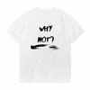Harajuku Why Not Summer Print T Shirt For Unisex Unisex White Tees Tops Female Lady Clothing Short Sleeve Fashion Tshirts