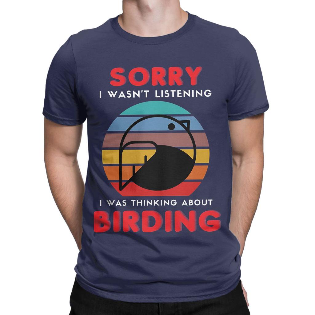 Funny Funny Graphic 100 Cotton Tshirt Sorry I Wasnt Listening I Saw A Bird Tees Tops For Unisex