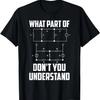 Welchen Teil verstehst du nicht Ingenieurwesen Lustiges Geschenk T-Shirt