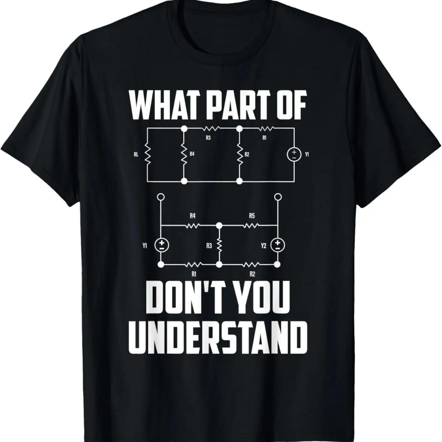 What Part Don t You Understand Engineering Funny Gift T-Shirt S чёрный