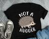 Hedgehog Shirt, , , Funny Hedgehog Lover Gift, Cute Hedgehog T-shirt, Pet Hedgehog Tshirt, Animal Nature, Mom Dad, Hugs, Cottagecore