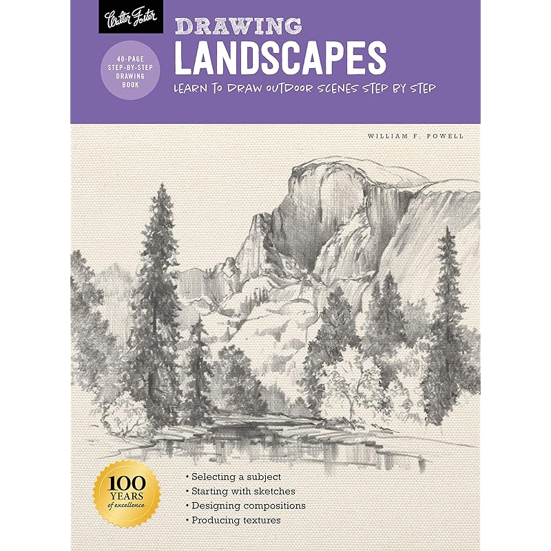 Drawing: Landscapes with William F. Powell: Learn To Draw Outdoor Scenes Step by Step (How To Draw & Paint)