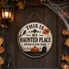 Fall Door Decoration Halloween Sign, This Is My Haunted Place Festival Weatherproof Sign Decorative Hanging Plaque, Metal Wall Art Decor Front