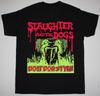 Slaughter And The Dogs - Do It Dog Style Short Sleeve Black All Size Shirt CS283 Unisex T-Shirt