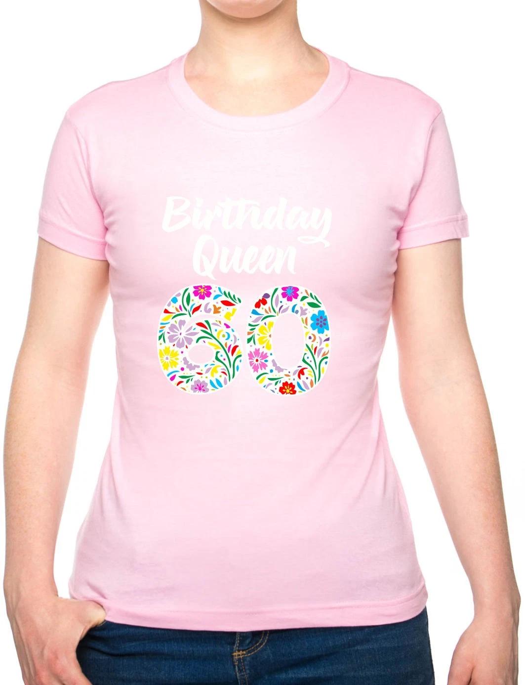 Birthday Queen 60 Ladies T-Shirt Gift For 60th Birthday 60 Year Old 2XL