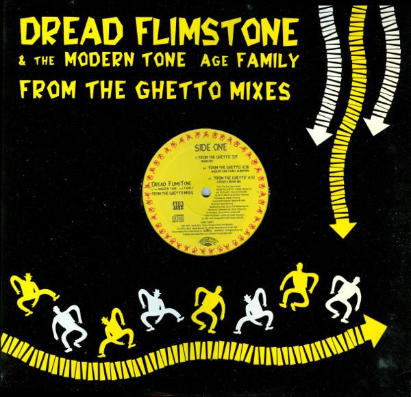 

12inch Record DREAD FLIMSTONE & THE MODERN TONE A - From The Ghetto Mixes 72392752891 Scotti Bros. Re 1991 US Dance & Electronica Used