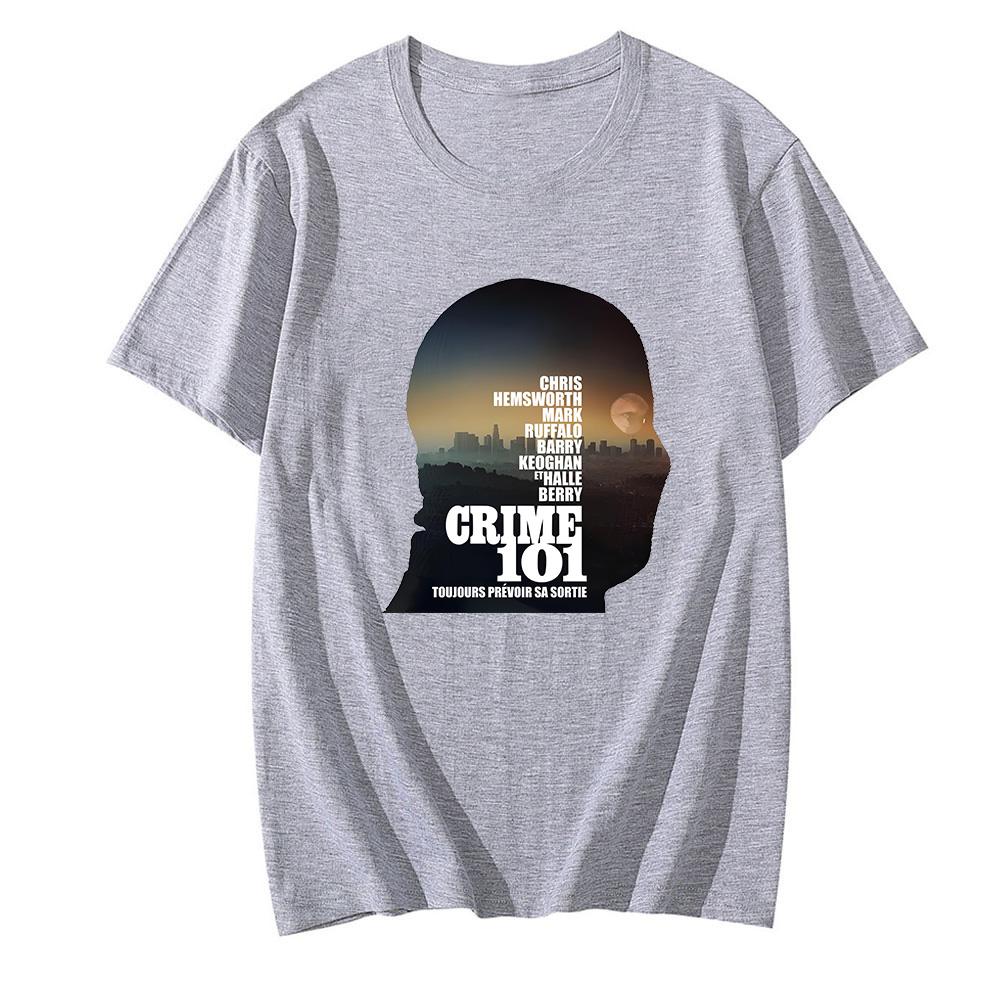 

Crime 101 T-Shirt Summer Casual Short Sleeve Camisetas High Quality 100%Cotton Round Neck Funny T-shirt Anime T-shirt Unisex Women/men Band T-shirt XS серый